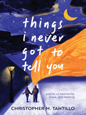 cover image of things i never got to tell you